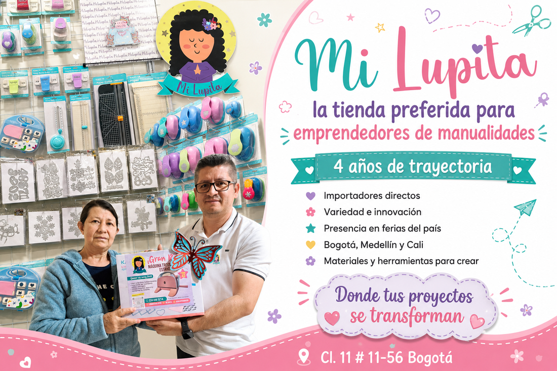 Mi Lupita: la tienda de manualidades donde tus proyectos se transforman